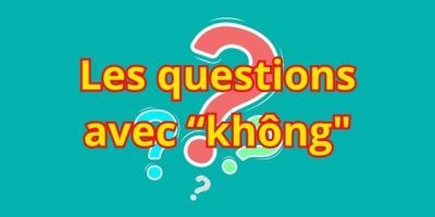 Questions avec « không? »